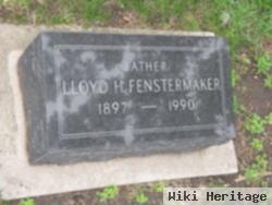 Lloyd H Fenstermaker