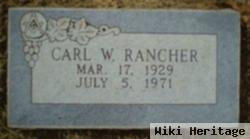 Carl W Rancher
