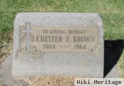 Chester E. Brown