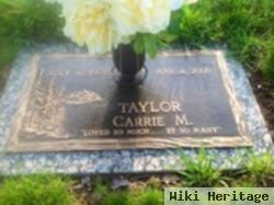 Carrie M. Taylor