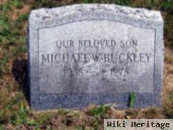 Michael W. Buckley