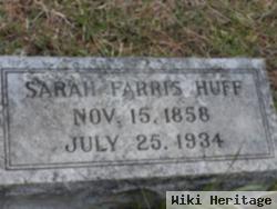 Sarah Elizabeth Farris Huff