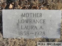 Laura A. Lowrance