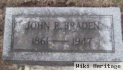 John R Braden