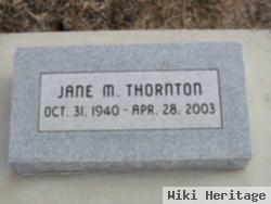 Jane M. Thornton