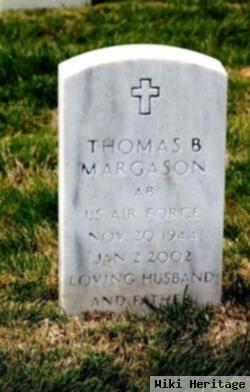 Thomas B Margason