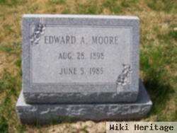 Edward A Moore