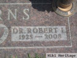 Dr Robert I. Burns, Sr