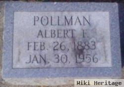 Albert F. Pollman