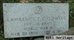 Lawrence F. Caldwell