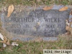 Arthur F. Wilke