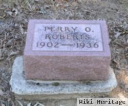 Perry O Roberts