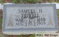 Samuel H Tidwell