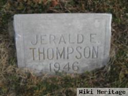 Jerald E Thompson