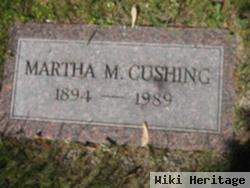 Martha M. Cushing