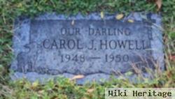 Carol J. Howell