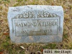 Raymond A Fisher