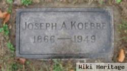 Joseph A Koebbe