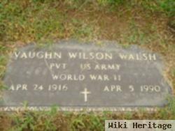 Pvt Vaughn Wilson Walsh