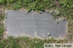 Hubert J. Taube