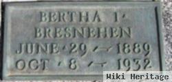 Bertha I Mott Bresnehen