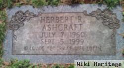 Herbert Royce "herb" Ashcraft