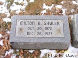 Milton B Shuler