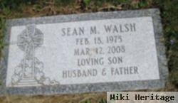 Sean M. Walsh