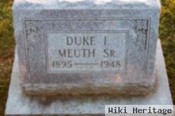 Duke I. Meuth, Sr