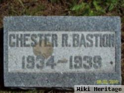 Chester R Bastion