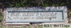 Rev Clyde Phillip Metcalf