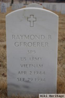 Spec Raymond B Gfroerer