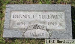 Dennis L Sullivan