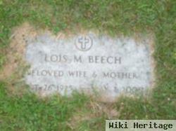 Lois M. Beech