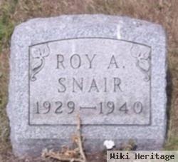 Roy A Snair