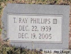 T. Ray Phillips, Iii