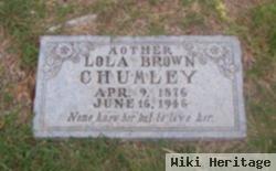 Lola "martha" Brown Chumley