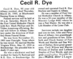 Cecil R. Dye