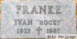 Ivan Edward "rocky" Franke