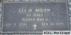 Lee R. Milam