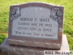 Miriam E. Mast