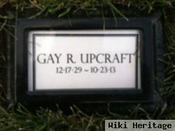 Gay R. Upcraft