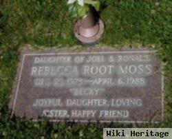 Rebecca Root "becky" Moss