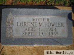 Lorene M. Fowler