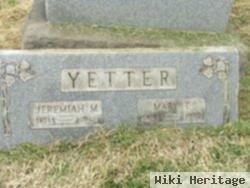 Jeremiah M Yetter