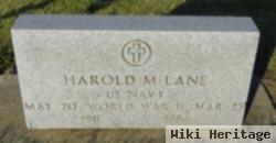 Harold M Lane