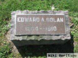 Edward A Dolan