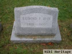 Raymond R. Ruth