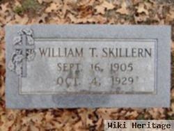 William T Skillern