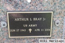 Arthur L Bray, Jr